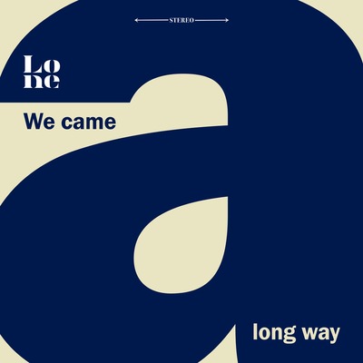 250331 LONE We came a long way